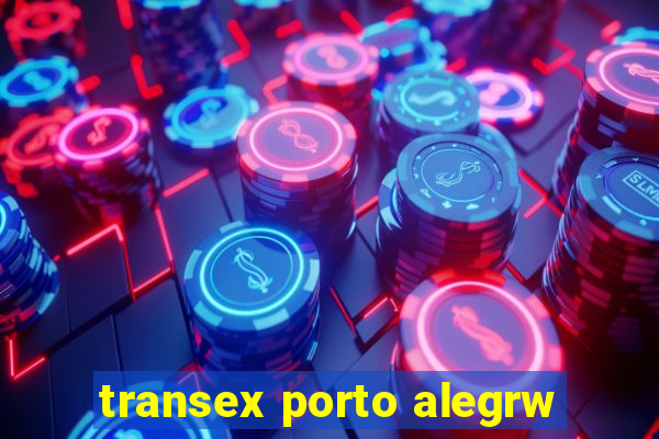 transex porto alegrw